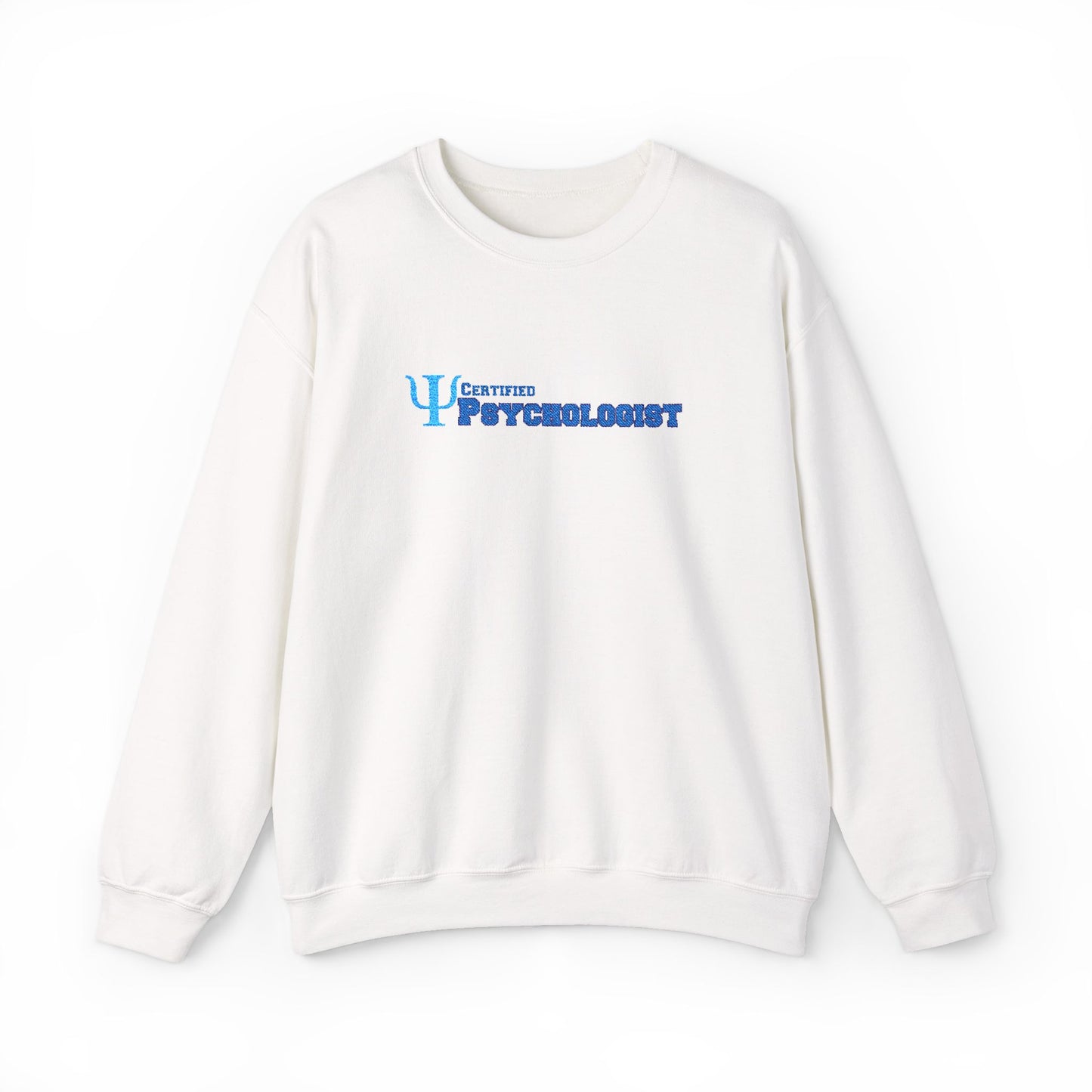 Psychologist Embroidered Sweatshirt Casual Wear Professional Clothing Mental Health Professional Apparel Psychology Student Graduation Gift